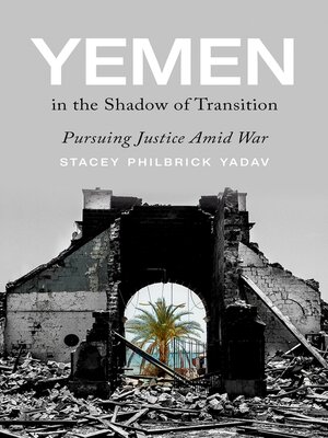 cover image of Yemen in the Shadow of Transition